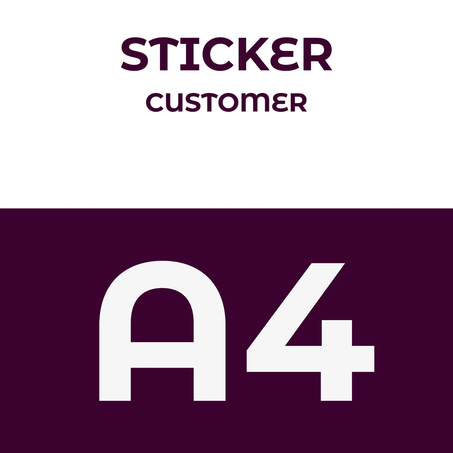 STICKER A4 (Customer)